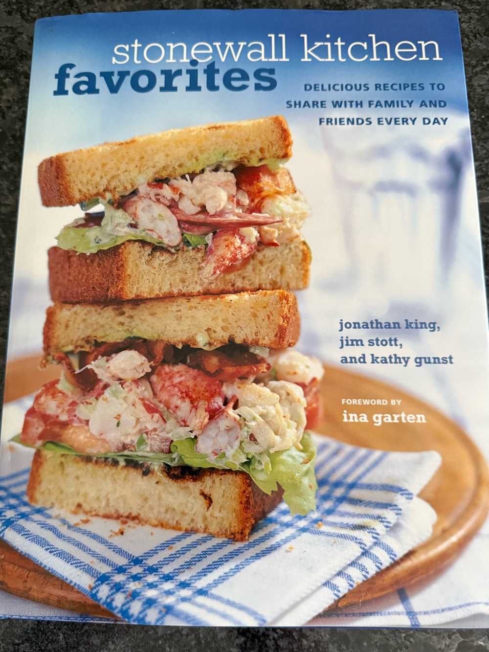 Stonewall Kitchen Favorites : Delicious Recipes to Share with Family and Friends